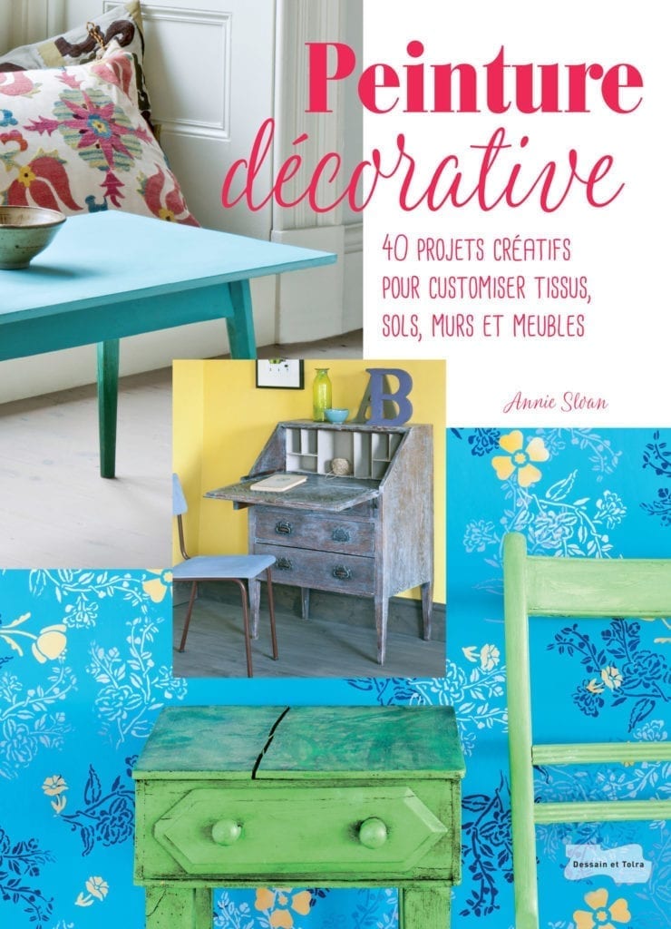 Annie Sloan Paints Everything - French